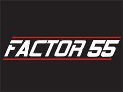 Factor 55